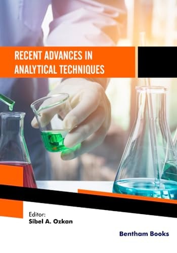 Recent Advances in Analytical Techniques Volume 6