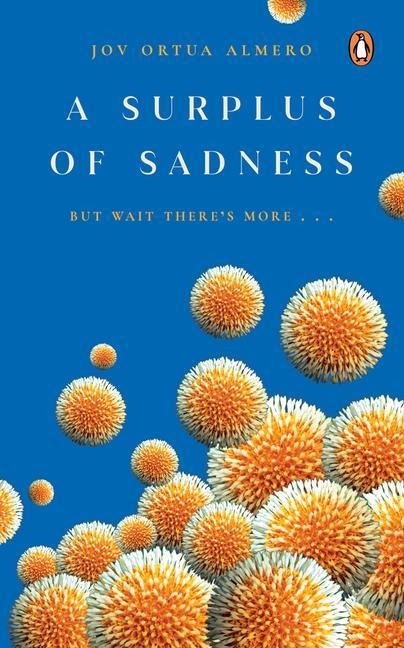 A Surplus of Sadness: But Wait Theres More...