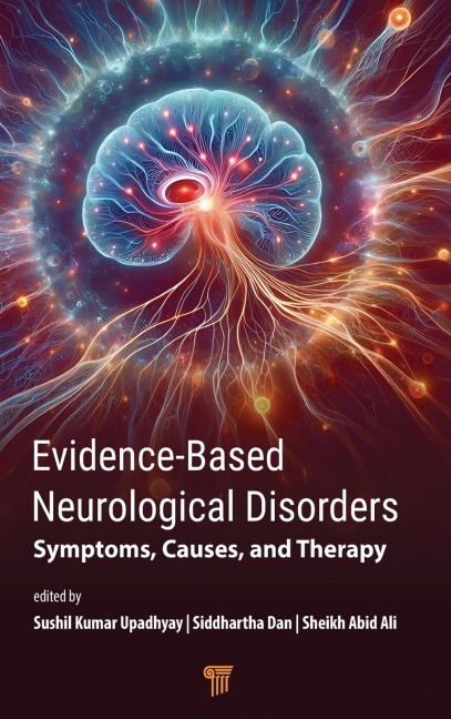 Evidence¿Based Neurological Disorders: Symptoms, Causes, and Therapy