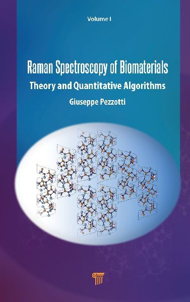 Raman Spectroscopy of Biomaterials: Theory and Quantitative Algorithms