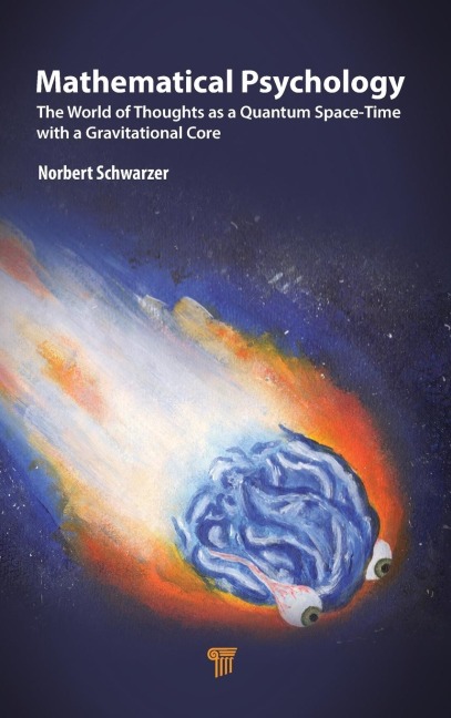 Mathematical Psychology: The World of Thoughts as a Quantum Space-Time with a Gravitational Core