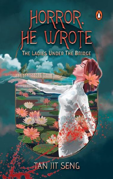 Horror, He Wrote: The Ladies Under the Bridge