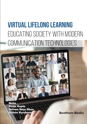 Virtual Lifelong Learning Educating Society with Modern Communication Technologies