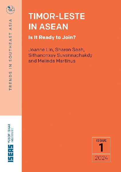 Timor-Leste in ASEAN: Is It Ready to Join?