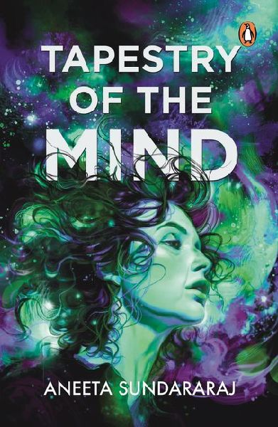 Tapestry of the Mind and Other Stories