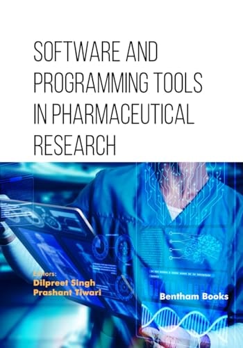 Software and Programming Tools in Pharmaceutical Research