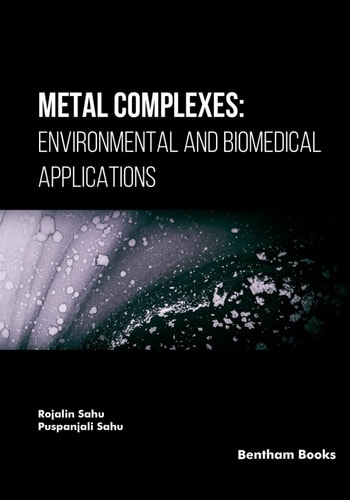 Metal Complexes Environmental and Biomedical Applications