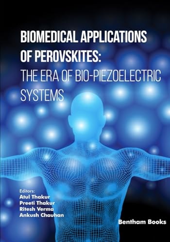 Biomedical Applications of Perovskites The Era of Bio-Piezoelectric Systems