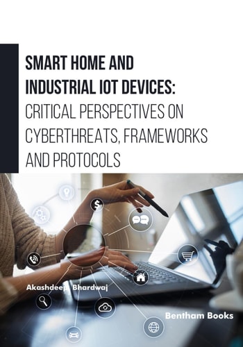 Smart Home and Industrial IoT Devices Critical Perspectives on Cyberthreats, Frameworks and Protocols
