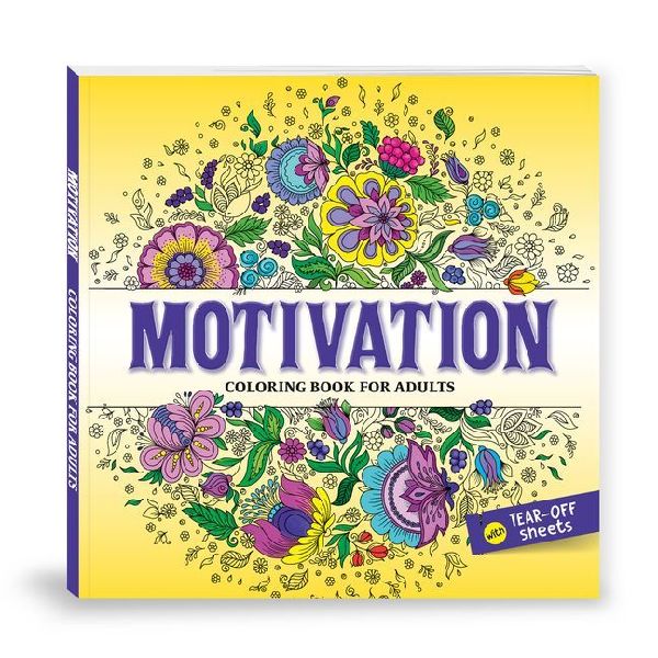 Motivational Quotes: Coloring Book for Adults with Tear Out Sheets I Inspirational Coloring Pages I Coloring for Peace, Relaxation and Stress Relieving