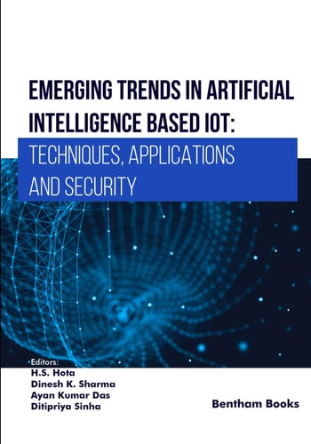 Emerging Trends in Artificial Intelligence Based IoT: Techniques, Applications and Security