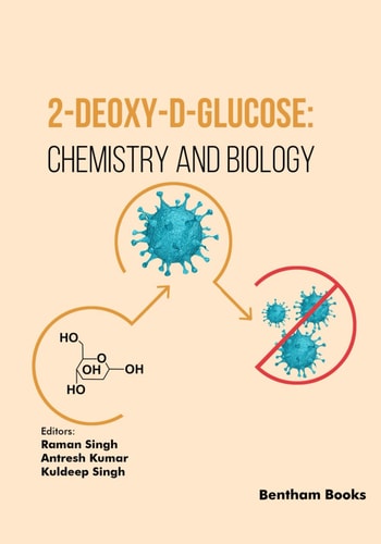 2-Deoxy-D-Glucose Chemistry and Biology
