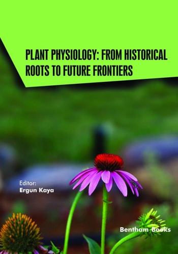 Plant Physiology From Historical Roots to Future Frontiers