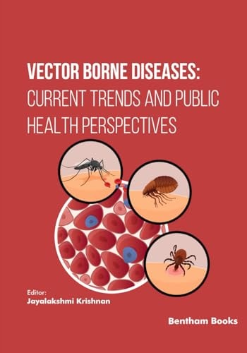 Vector Borne Diseases Current Trends and Public Health Perspectives