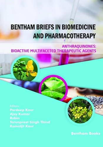 Anthraquinones Bioactive Multifaceted Therapeutic Agents