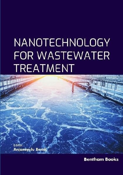 Nanotechnology for Wastewater Treatment