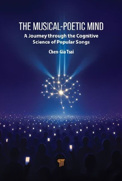 The Musical-Poetic Mind: A Journey Through the Cognitive Science of Popular Songs