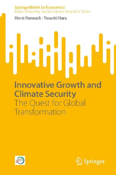 Innovative Growth and Climate Security: The Quest for Global Transformation