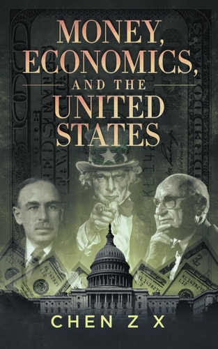 Money, Economics, and The United States