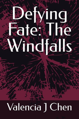 Defying Fate The Windfalls