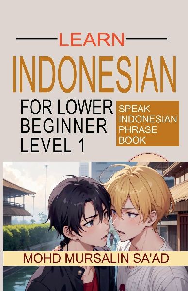 Learn Indonesian Lower Beginner Level 1