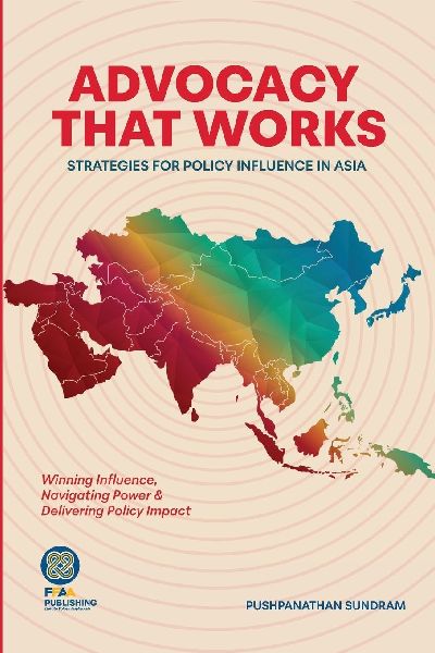 Advocacy That Works: Strategies for Policy Influence in Asia