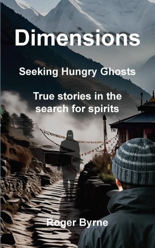 Dimensions. Seeking Hungry Ghosts