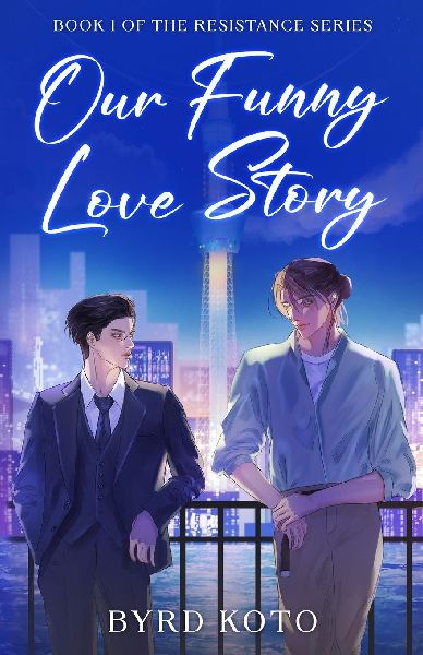 Our Funny Love Story: An Achillean Publishing Mystery Set in Japan (Resistance Book 1)