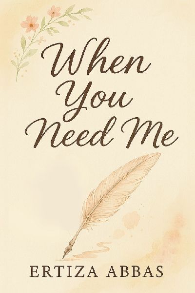 When You Need Me