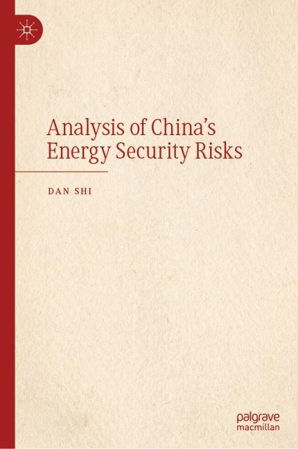 Analysis of Chinas Energy Security Risks