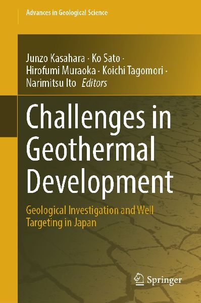 Challenges in Geothermal Development: Geological Investigation and Well Targeting in Japan