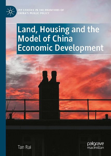 Land, Housing and the Model of Chinese Economic Development