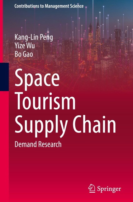 Space Tourism Supply Chain: Demand Research
