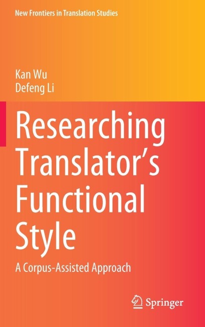 Researching Translators Functional Style: A Corpus-Assisted Approach
