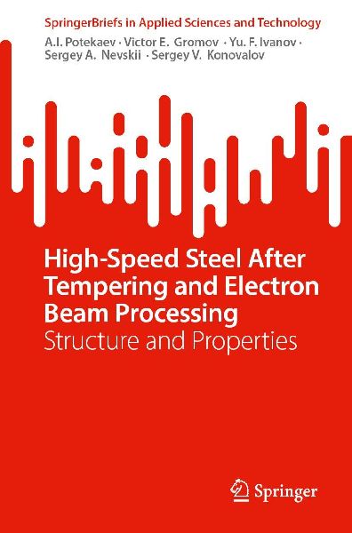 High-Speed Steel After Tempering and Electron Beam Processing: Structure and Properties