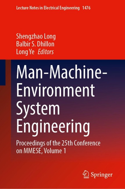 Man-Machine-Environment System Engineering: Proceedings of the 25th Conference on MMESE, Volume 1