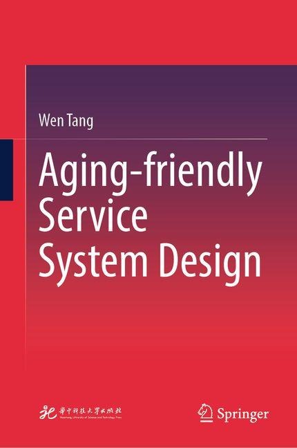 Aging-friendly Service System Design