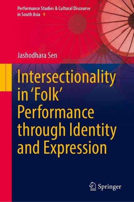 Intersectionality in Folk Performance through Identity and Expression