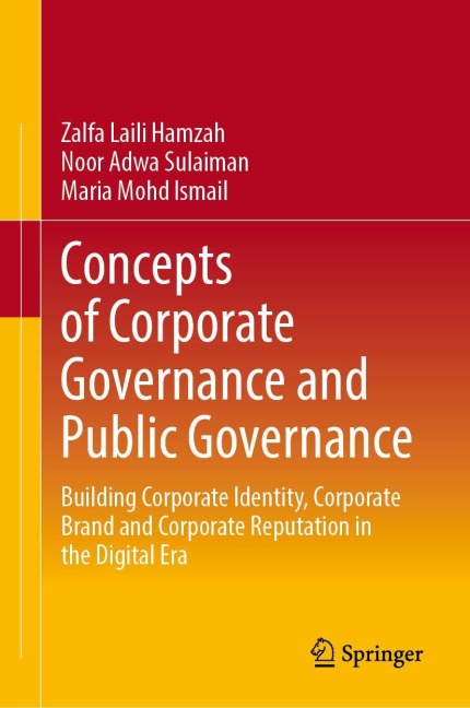Concepts of Corporate Governance and Public Governance: Building Identity, Brand, Image and Reputation in the Digital Era