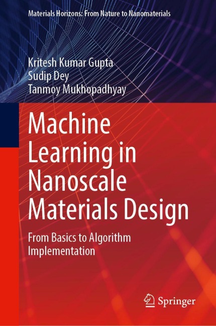 Machine Learning in Nanoscale Materials Design: From Basics to Algorithm Implementation