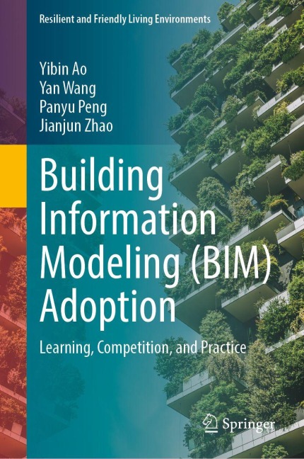 Building Information Modeling (BIM) Adoption: Learning, Competition, and Practice