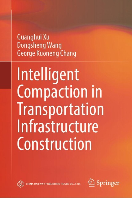 Pioneer of Intelligent Construction - Intelligent Compaction