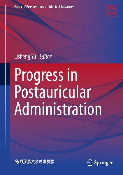 Progress in Postauricular Administration