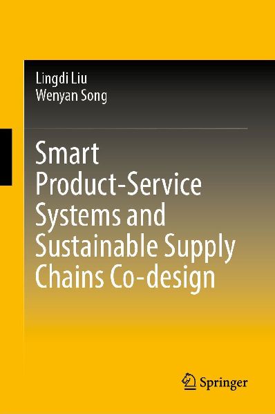 Smart Product-Service Systems and Sustainable Supply Chains Co-design