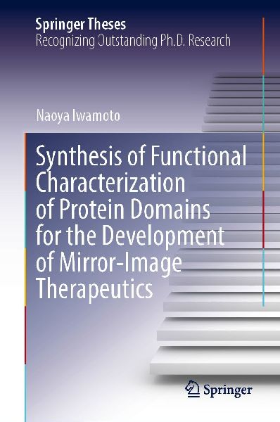 Synthesis of Functional Characterization of Protein Domains for the Development of Mirror-Image Therapeutics