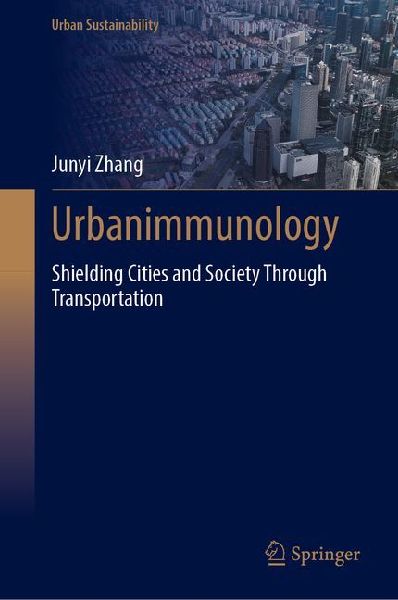 Urbanimmunology: Shielding Cities and Society Through Transportation