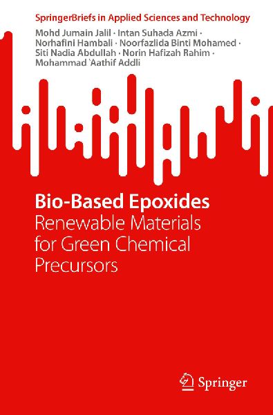 Bio-Based Epoxides: Renewable Materials for Green Chemical Precursors