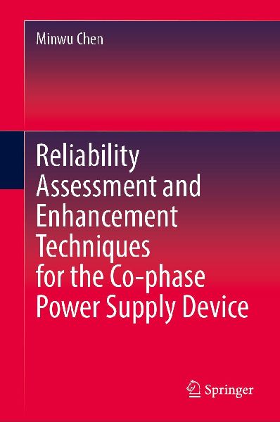 Reliability Assessment and Enhancement Techniques for the Co-phase Power Supply Device