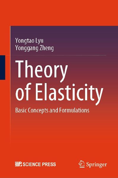 Theory of Elasticity: Basic Concepts and Formulations