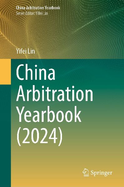 China Arbitration Yearbook (2024)